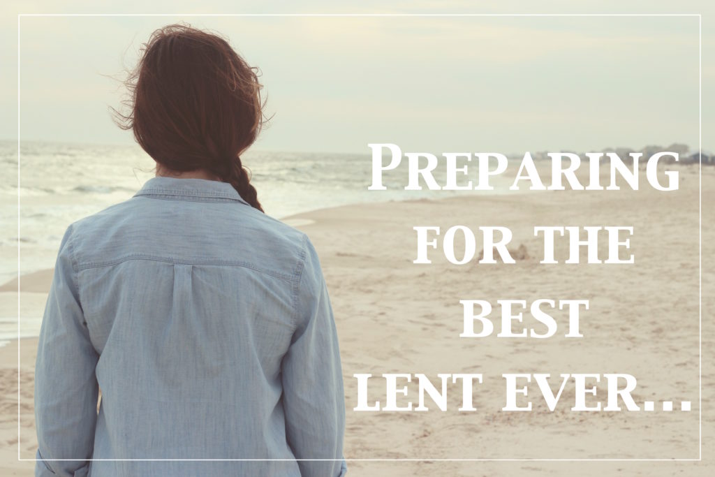 Best Lent Ever or Not It's Up to You. Modern Catholic Mom